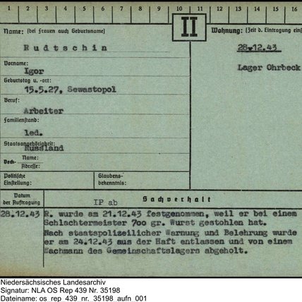 Gestapo index card for the Russian forced labourer Igor Rudshin, 1943 © Niedersächsisches Landesarchiv