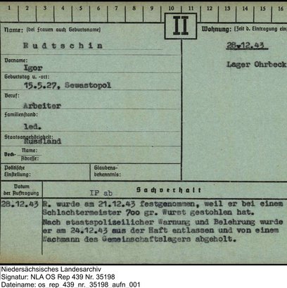 Karteikarte der Gestapo über den russischen Zwangsarbeiter Igor Rudschin, 1943, Niedersächsisches Landesarchiv. Karteikarte der Gestapo über den russischen Zwangsarbeiter Igor Rudschin, 1943, Niedersächsisches Landesarchiv.