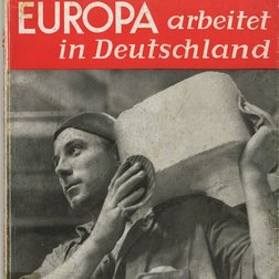 Broschüre: Europa arbeitet in Deutschland, Dokumentationszentrum NS-Zwangsarbeit