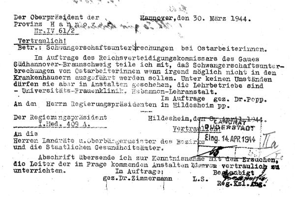 Anweisung zur Durchführung von Schwangerschaftsunterbrechungen bei »Ostarbeiterinnen« im Regierungsbezirk Hildesheim. Landräte, Oberbürgermeister und Gesundheitsämter waren an dieser rassistisch und ökonomisch motivierten Praxis beteiligt. Quelle: Kreisarchiv Göttingen, LK DUD 102